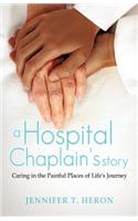 A Hospital Chaplain's Story