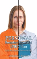 Personal Boundary Protection (PBP) Plan: A Tool for Oklahoma Schools and Staff