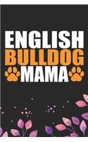 English Bulldog Mama