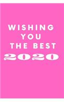 Wishing You The Best 2020