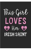 This Girl Loves Her Irish Saint
