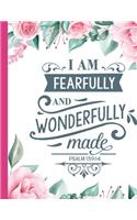 I Am Fearfully and Wonderfully Made