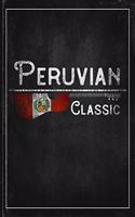 Peruvian Classic: Peru Flag Guitar Journal Heritage Gift Idea for Daguhter, Mom, Coworker Guitar Cord Book Songwriting Journal Music Gifts for Kids