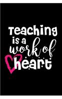Teaching is a Work of Heart