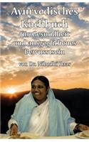 Ayurvedisches Kochbuch