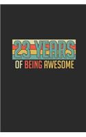 23 Years Of Being Awesome