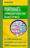 Português Aprendizagem Rápida Para Falantes de Inglês