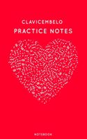 Clavicembelo Practice Notes: Red Heart Shaped Musical Notes Dancing Notebook for Serious Dance Lovers - 6"x9" 100 Pages Journal