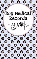Dog Medical Records
