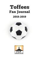 Toffees Fan Journal 2018-2019