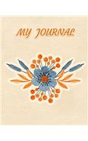 My Journal: 8x10 Lined Journal Orange Fleur