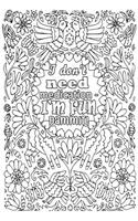 I Don't Need Medication - I'm Fun Dammit!: 6x9 College Ruled Notebook, Funny Ruled Paper Composition Book - Unique Inspirational Menopausal Joke Book, Diary Journal for Friend or Family Membe
