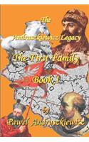 The Andruszkiewicz Legacy: Book 1: The First Family(1 Andruszkiewicz Legacy)