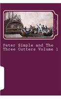 Peter Simple and the Three Cutters Volume 1