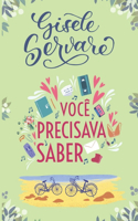 Você precisava saber