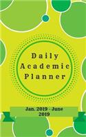 Daily Academic Planner Jan. 2019-June 2019: 5 X 8 Travel Size (a Space for Papers & Project, Assignments & Your Day in Review)