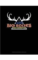 I Like Big Bucks and I Cannot Lie: Composition Notebook: Wide Ruled(593 Composition Notebook: Wide Ruled)