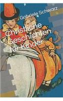 Christliche Geschichten Für Kinder