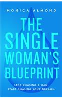 Single Woman's Blueprint