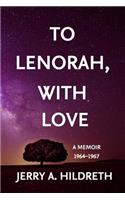 To Lenorah, With Love