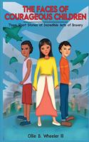 Faces of Courageous Children