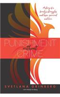 Punishment Without Crime