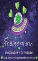 First Year on Earth
