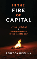 In the Fire of Capital