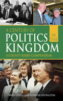 Century of Politics in the Kingdom