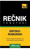 Srpsko-Rumunski Tematski Recnik - 7000 Korisnih Reci