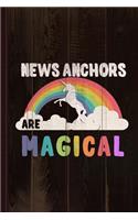 News Anchors Are Magical Journal Notebook