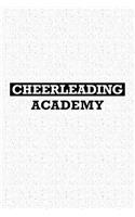 Cheerleading Academy: A 6x9 Inch Matte Softcover Journal Notebook with 120 Blank Lined Pages