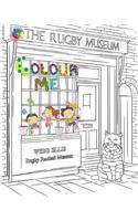 Rugby Museum - Colour Me