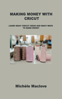 Making Money with Cricut