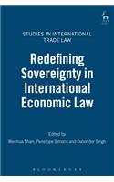 Redefining Sovereignty in International Economic Law