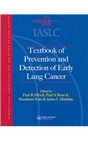 IASLC Textbook of Prevention and Early Detection of Lung Cancer