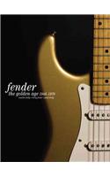 Fender: The Golden Age