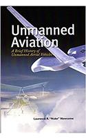 A Brief History of Unmanned Aviation