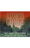 Well-Schooled in Murder: An Inspector Lynley Novel: 3