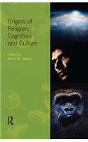 Origins of Religion, Cognition and Culture