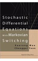 Stochastic Differential Equations With Markovian Switching