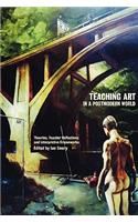 Teaching Art in a Postmodern World