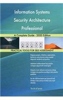 Information Systems Security Architecture Professional A Complete Guide - 2020 Edition