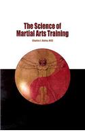Science of Martial Arts Training