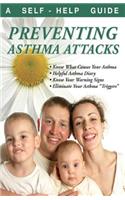 Preventing Asthma Attacks: A Self-Help Guide