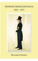 Newbury Borough Police 1836 - 1875