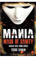 Mania Mask of Sanity