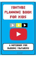 YouTube Planning Book for Kids
