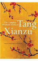 Complete Dramatic Works of Tang Xianzu