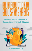 Introduction to Good Saving Habits